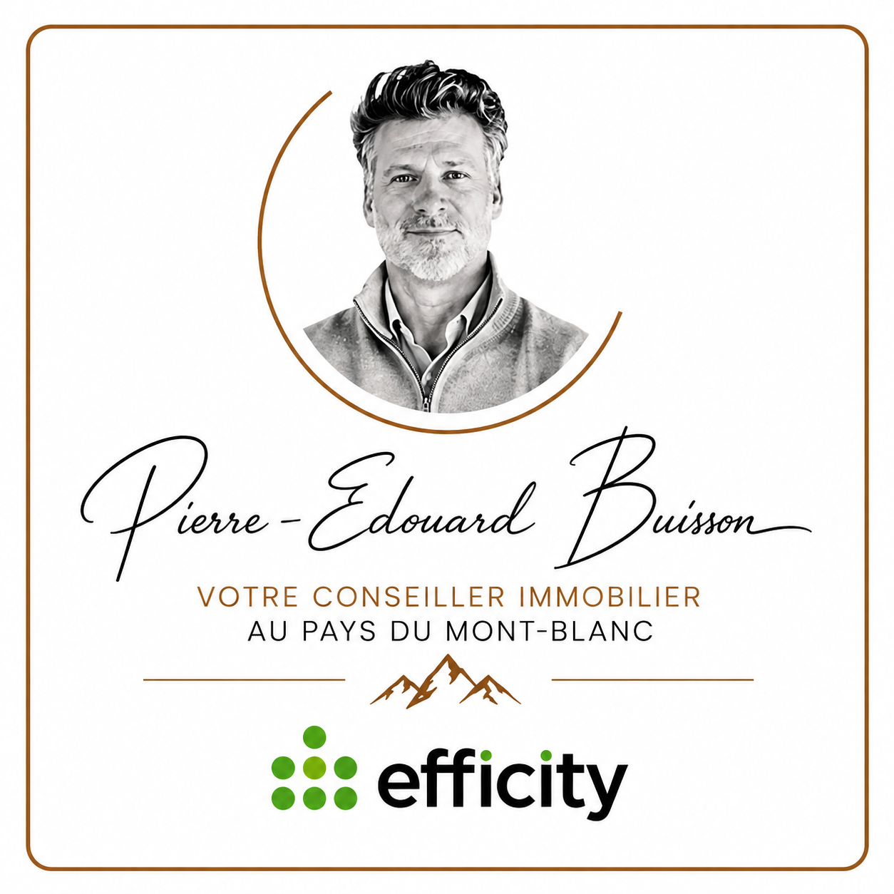 Portrait et signature de Pierre-Édouard Buisson, conseiller immobilier au Pays du Mont-Blanc, avec le logo effiCity